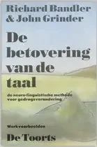 De betovering van taal - John Grinder/Richard Bandler